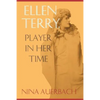 Ellen Terry: Player in Her Time - Paperback