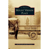 Mount Vernon Place - Hardcover