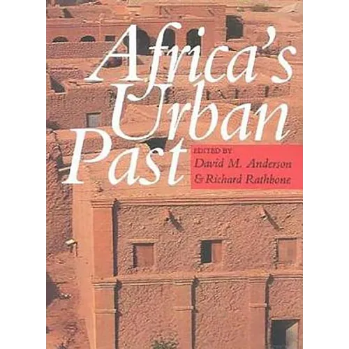 Africa's Urban Past - Paperback
