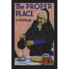 The Proper Place - Paperback