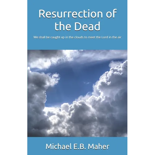 Resurrection of the Dead - Paperback
