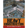 Essentials of Heavy Construction Estimating - Paperback