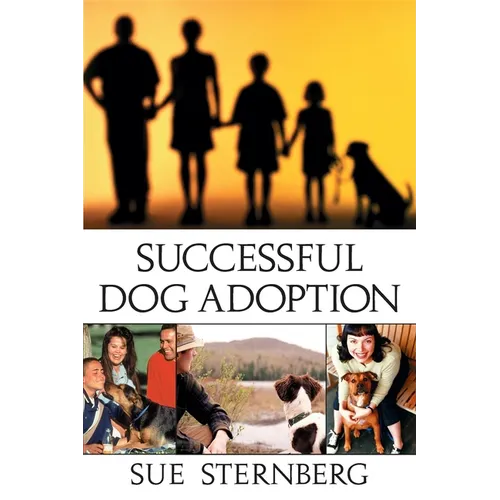 Successful Dog Adoption - Hardcover