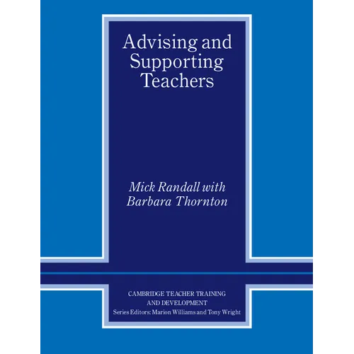 Advising and Supporting Teachers - Paperback