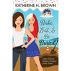 Bake, Eat, & Be Buried - Paperback
