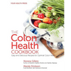 The Colon Health Cookbook: Easy and Delicious Recipes for Optimal Colon Health - Paperback