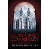 The Cornmarket Conspiracy - Paperback