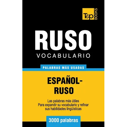Vocabulario español-ruso - 3000 palabras más usadas - Paperback