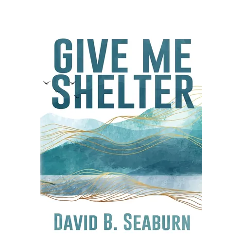 Give Me Shelter - Paperback