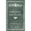 The Occult Sciences - Chiromancy or Palm Reading - Hardcover