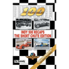 Indy 500 Recaps-The Short Chute Edition - Hardcover