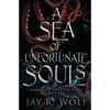 A Sea of Unfortunate Souls - Paperback