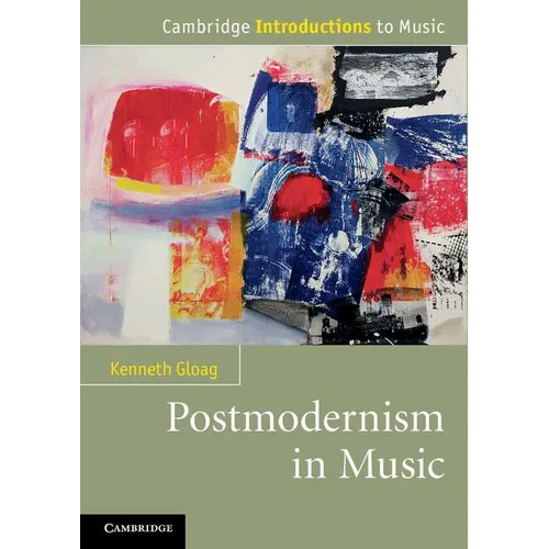 Postmodernism in Music - Paperback