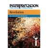 Revelation: Interpretation: A Bible Commentary for Teaching and Preaching - Hardcover