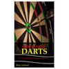 How to Play Darts: An Essential Beginner's Guide to Learning Darts - Paperback