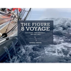 The Figure 8 Voyage - Paperback