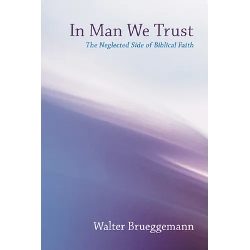 In Man We Trust - Paperback