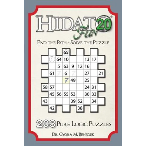 Hidato fun 20: 203 New Logic Puzzles - Paperback