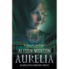 Aurelia: An alternative crime thriller: Pursue a murderer or save her young daughter? - Paperback