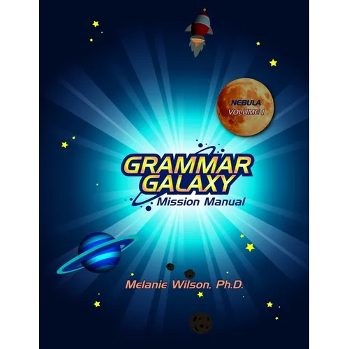 Grammar Galaxy: Nebula: Mission Manual - Paperback
