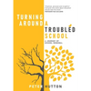 Turning Around A Troubled School: A journey of school renewal - Paperback
