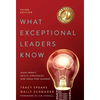 What Exceptional Leaders Know: High-Impact Skills, Strategies, and Ideas for Leaders: High-Impact Skills, Strategies - Hardcover
