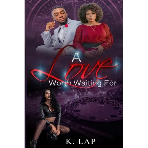 A Love Worth Waiting For - Paperback