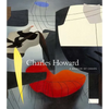 Charles Howard: A Margin of Chaos - Hardcover