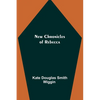 New Chronicles of Rebecca - Paperback