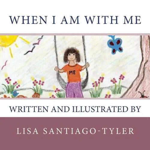 When I Am With Me - Paperback