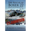 The Rescue of Boxer 22 - Paperback