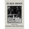 In Her Shoes: Step by Step - Paperback