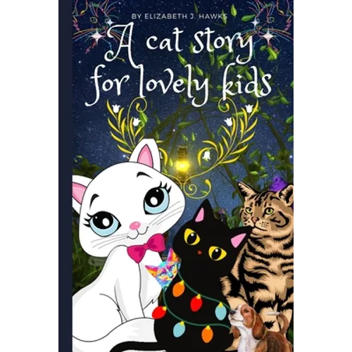 A cat story for lovely kids - Paperback