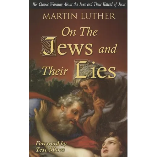 On the Jews and Their Lies - Paperback