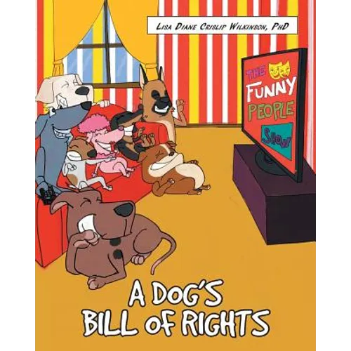 A Dog's Bill of Rights - Paperback
