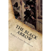 The Black Arrow - Paperback