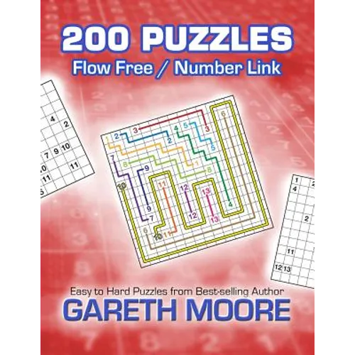 Flow Free / Number Link: 200 Puzzles - Paperback