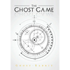The Ghost Game - Hardcover