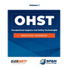 Occupational Health & Safety Technologist (Ohst) Exam Study Workbook Vol 1: Revised - Paperback