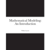 Mathematical Modeling: An Introduction - Paperback