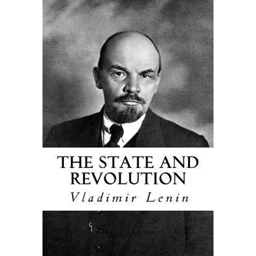 The State and Revolution - Paperback