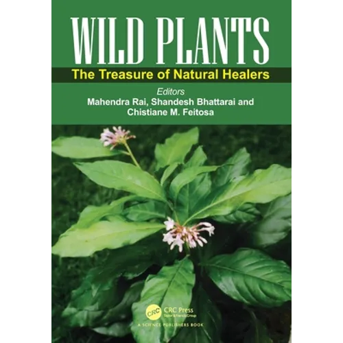 Wild Plants: The Treasure of Natural Healers - Paperback
