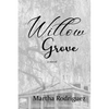 Willow Grove - Paperback