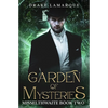Garden of Mysteries: Misselthwaite book two - Paperback