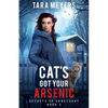 Cat's Got Your Arsenic - Paperback