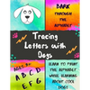 Bark Through the Alphabet: Tracing Letters with Dogs - Paperback