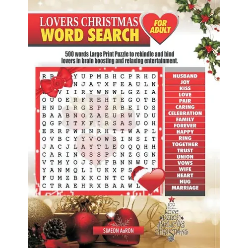 Lovers Christmas Word Search for Adults: 500 words large print puzzle to rekindle and bind lovers in brain boosting and relaxing entertainment. - Paperback
