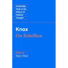 Knox: On Rebellion - Paperback