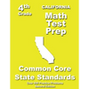 California 4th Grade Math Test Prep: Common Core Learning Standards - Paperback
