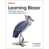 Learning Blazor: Build Single-Page Apps with Webassembly and C# - Paperback